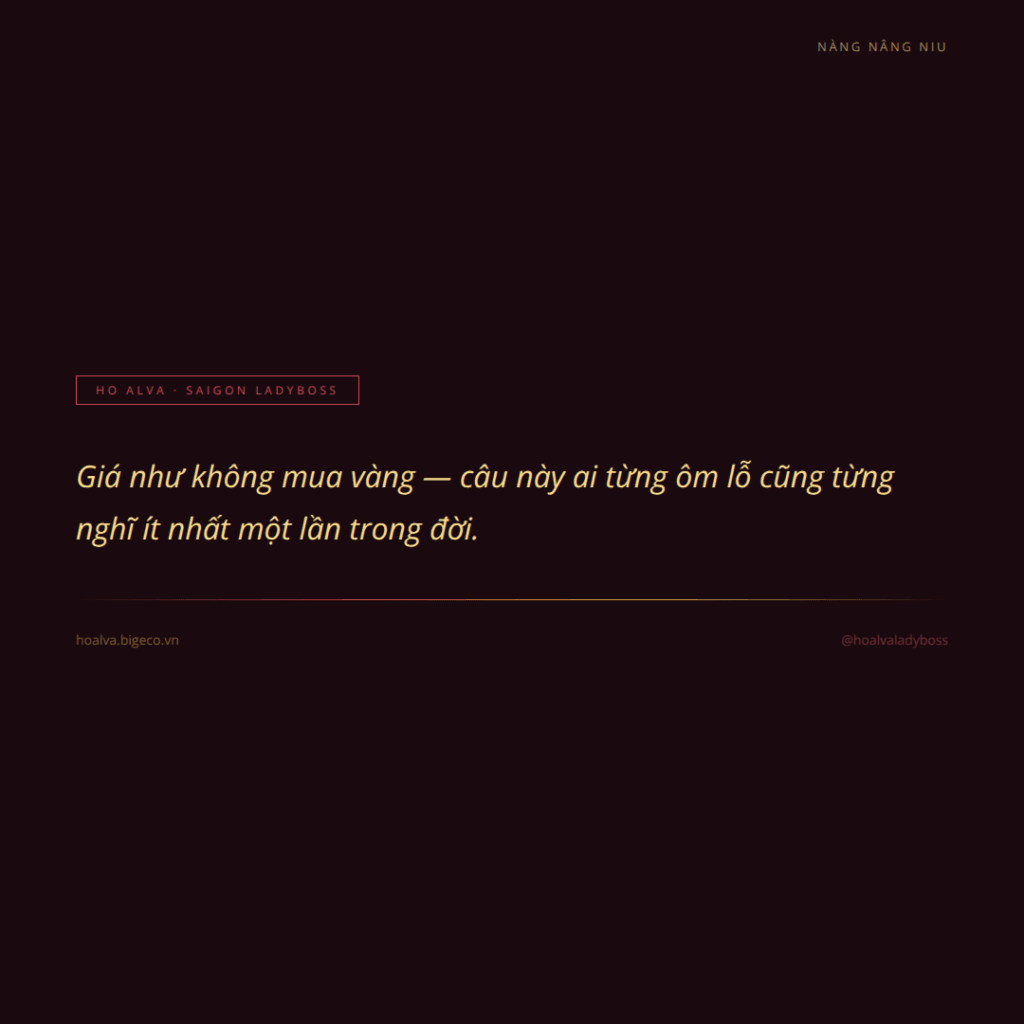 Ôm 5 lượng vàng lỗ và câu hỏi “giá như” ám ảnh biết bao chị em