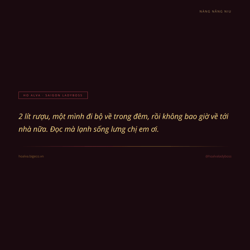 2 lít rượu và một con đường không ai tiễn về nhà
